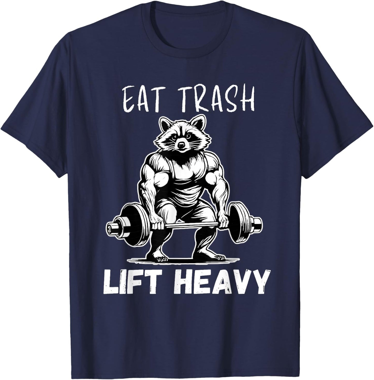Urban Empyre Raccoon Bodybuilder x Eat Trash Lift Heavy T-Shirt - T-Shirt | Navy