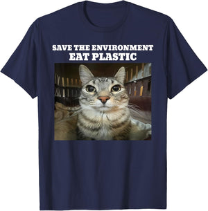Save The Environment Eat Plastic Funny Cat Meme T-Shirt - T-Shirt | Navy