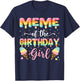 Meme Of The Birthday Day Girl Ice Cream Bday Party T-Shirt - T-Shirt | Navy