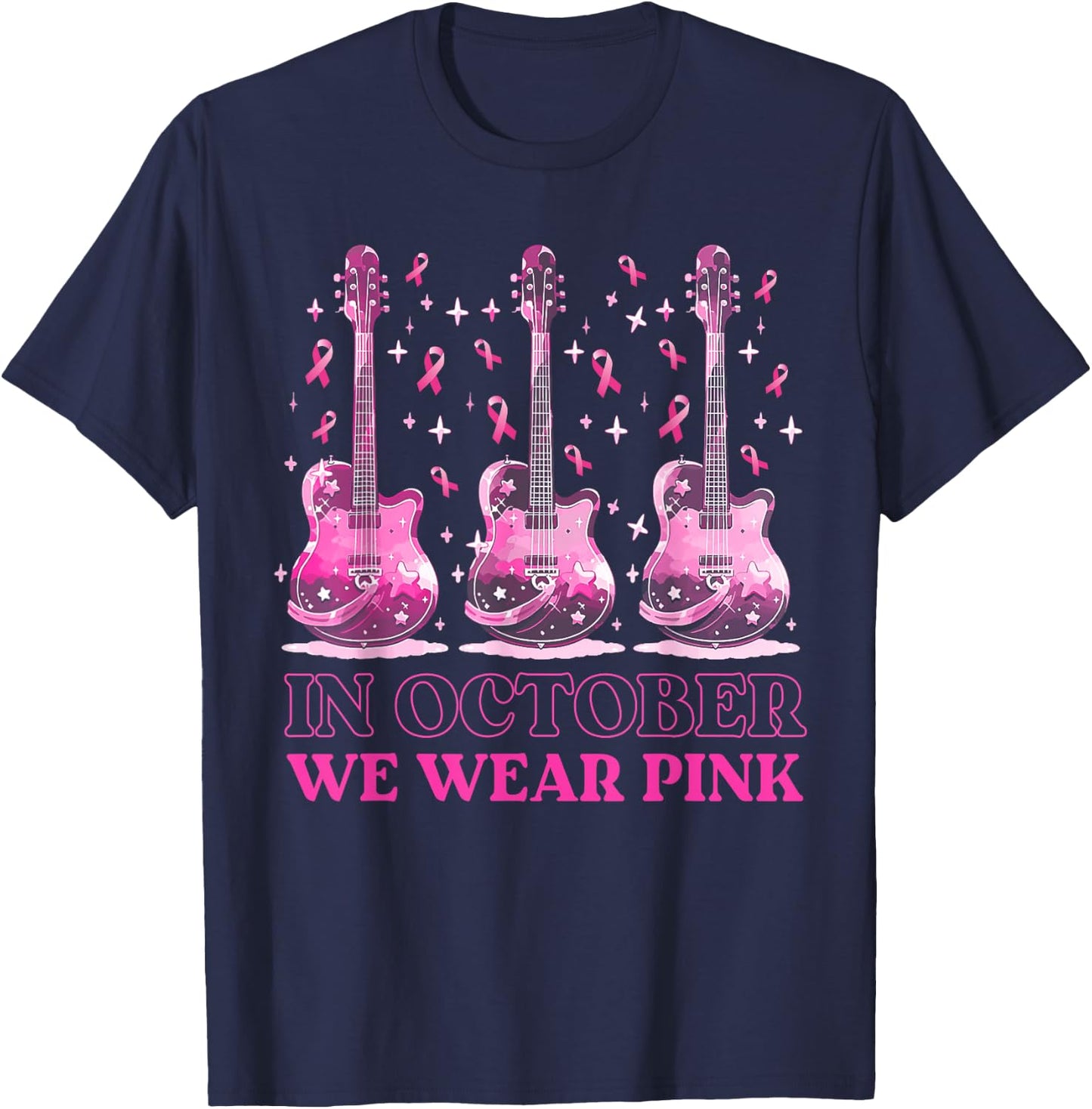 In October We Wear Pink Ribbon Guitar For Breast Cancer T-Shirt - T-Shirt | Navy