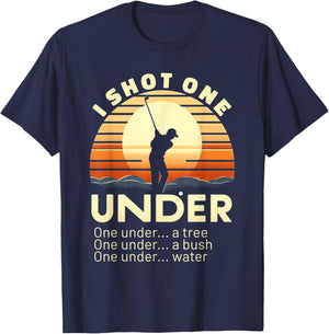 I Shot One Under Par Golfer Funny Golfing T-Shirt - T-Shirt | Navy