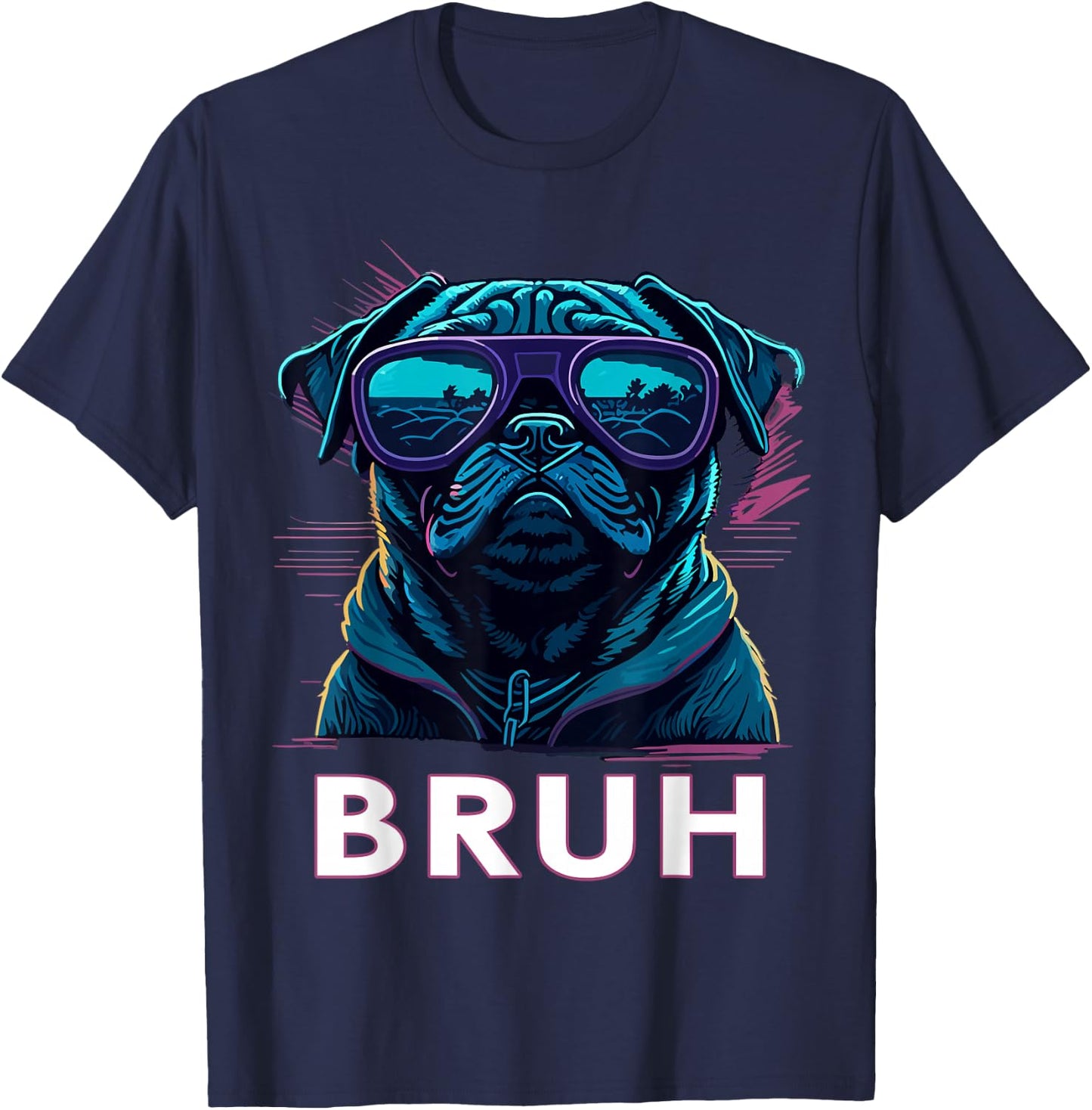 Cool Pug says “Bruh” Dog Funny Humor Fashion Men Women Kids T-Shirt - T-Shirt | Navy