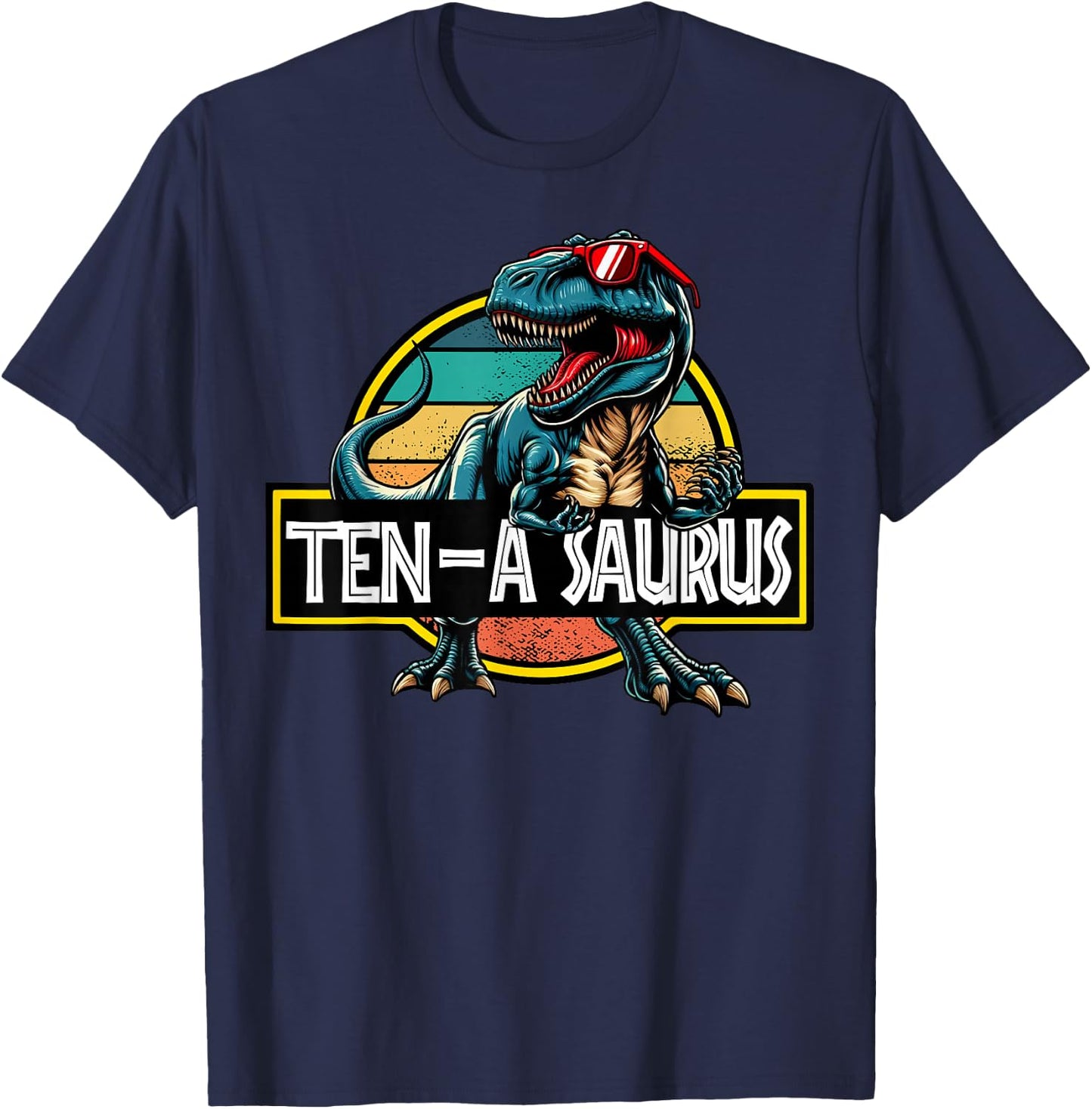 Ten A Saurus T Rex Dinosaur Birthday Party 10 Year Old T-Shirt - T-Shirt | Navy