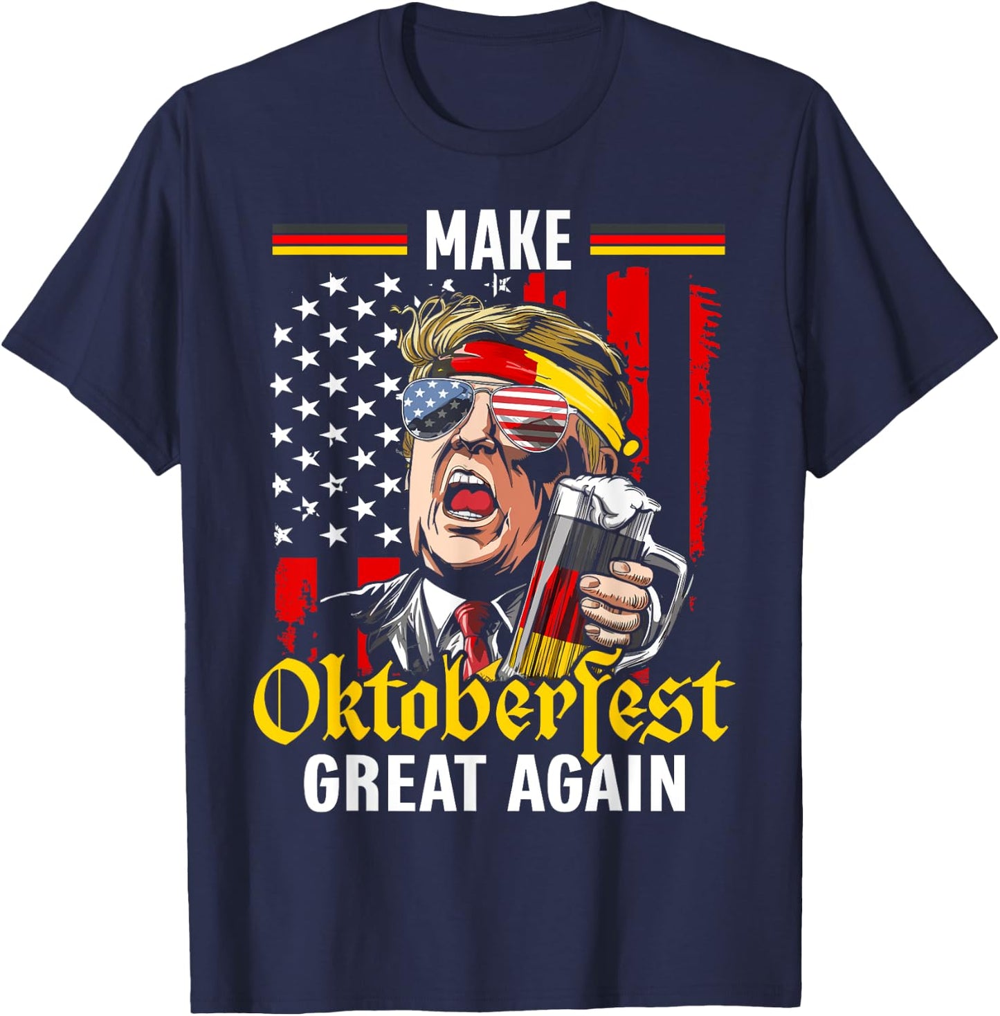 Make Oktoberfest Great Again Trump Beer USA Flag Oktoberfest T-Shirt - T-Shirt | Navy