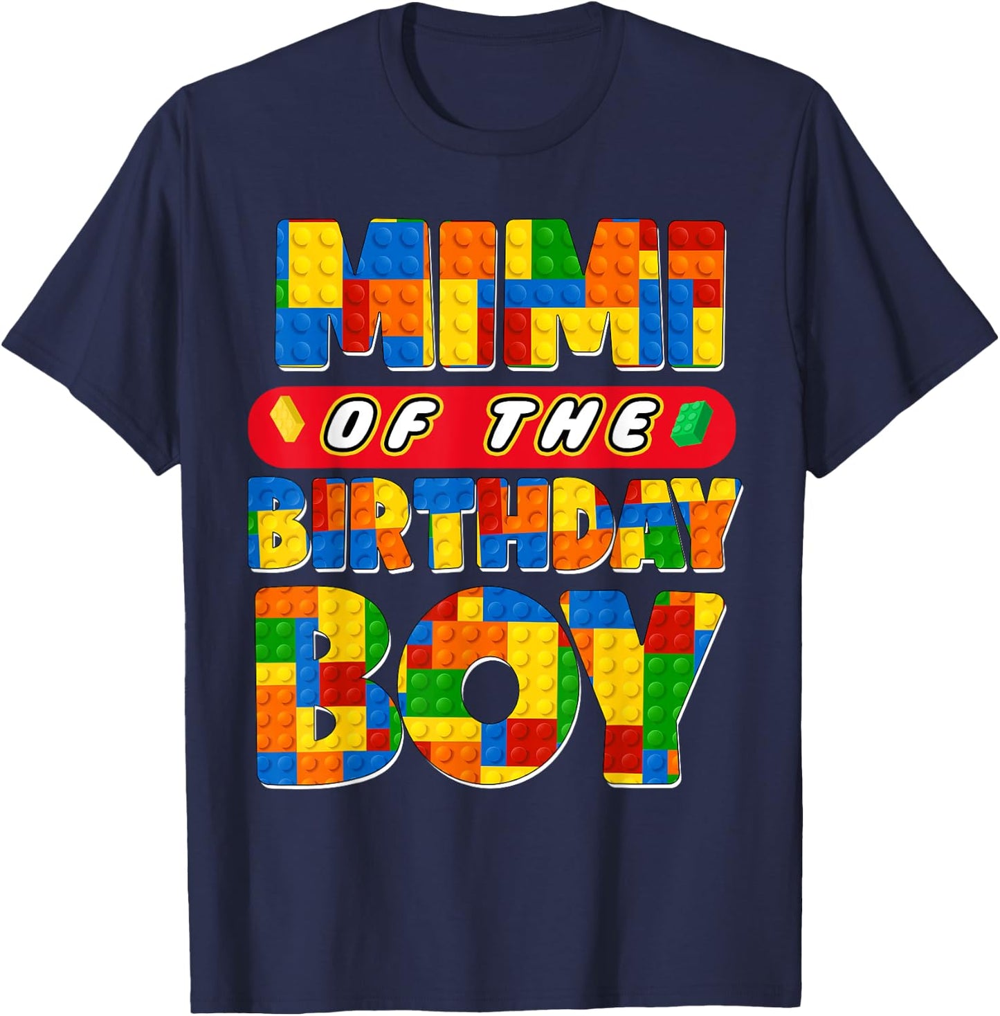 Mimi Birthday Boy Building Bricks Family Party Decoration T-Shirt - T-Shirt | Navy