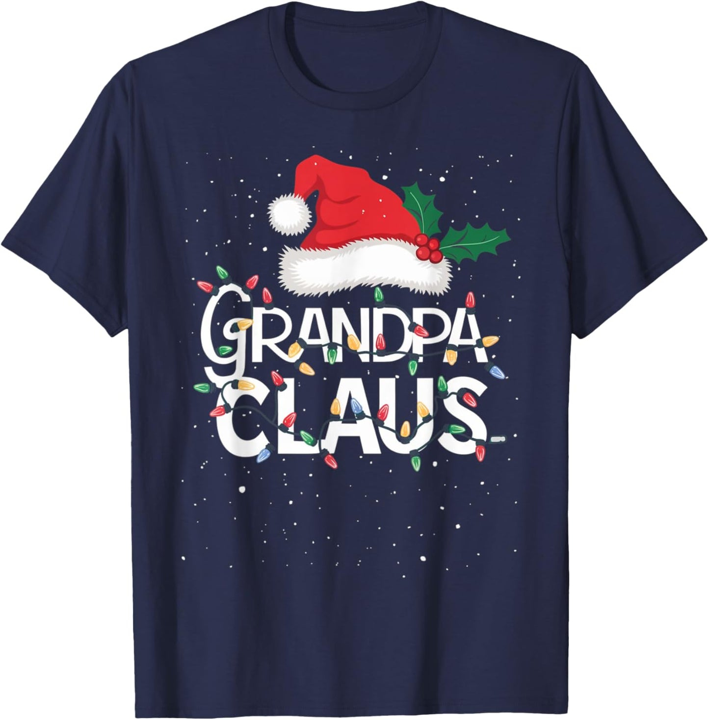 Grandpa Claus Christmas Lights Pajama Family Matching Gifts T-Shirt - T-Shirt | Navy