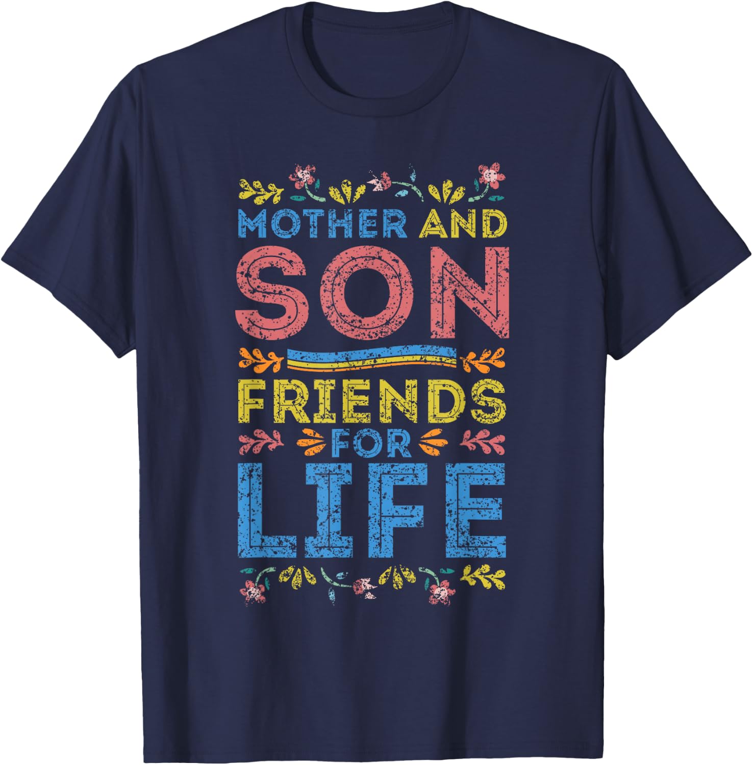 Mother And Son Friends For Life Mom Matching Mother Son T-Shirt - T-Shirt | Navy