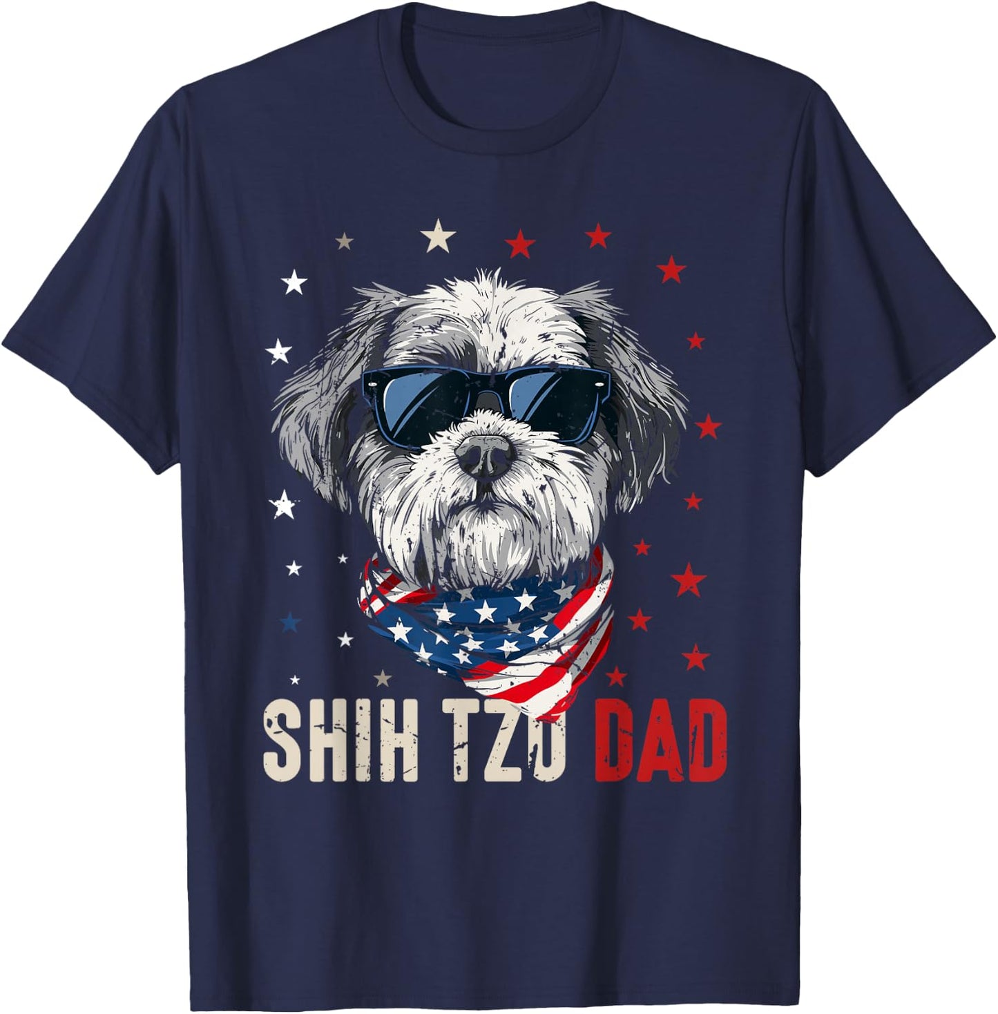 Funny Shih Tzu Dad Usa Stars 4th Of July Fathers Day T-Shirt - T-Shirt | Navy