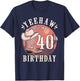 Cowgirl Yeehaw Its My 40th Birthday Country Western Girl T-Shirt - T-Shirt | Navy