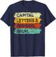 Capitalization And Punctuation Funny English Teacher T-Shirt - T-Shirt | Navy