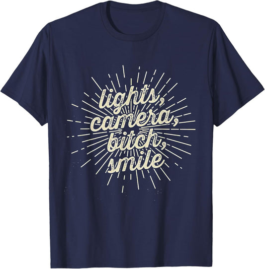 Lights Camera Bitch Smile T-Shirt - T-Shirt | Navy