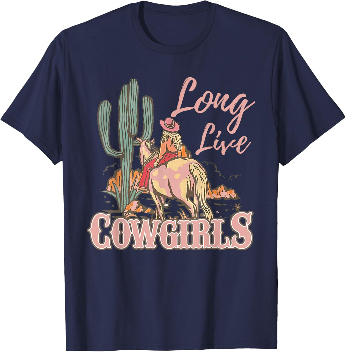 Long Live Howdy Rodeo Western Country Southern Cowgirls T-Shirt - T-Shirt | Navy