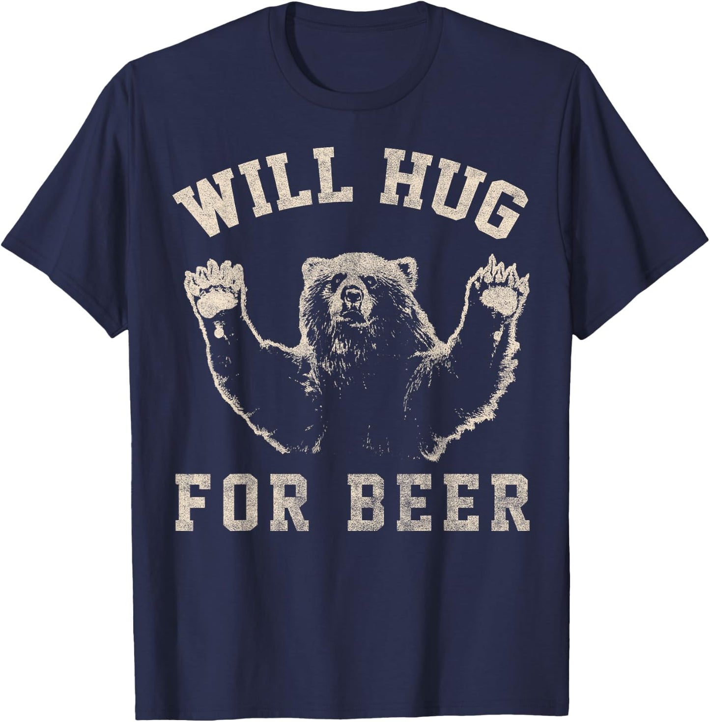 Will Bear Hug For Beer Vintage Collegiate T-Shirt - T-Shirt | Navy