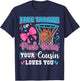 Free Throws or Pink Bows Cousin Loves You Baby Gender Reveal T-Shirt - T-Shirt | Navy