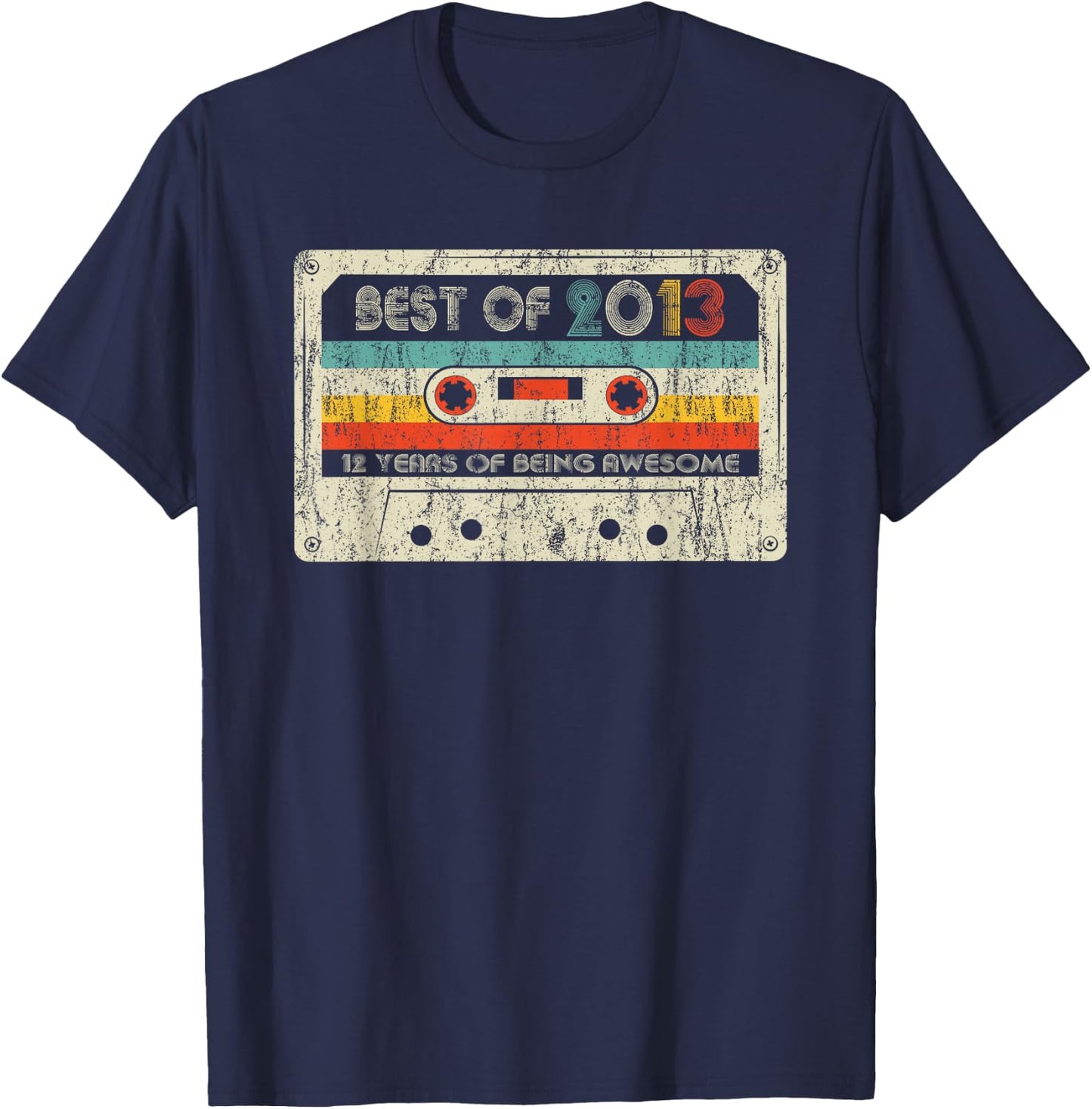Best Of 2013 Classic Birthday 2013 Cassette Tape Vintage T-Shirt - T-Shirt | Navy