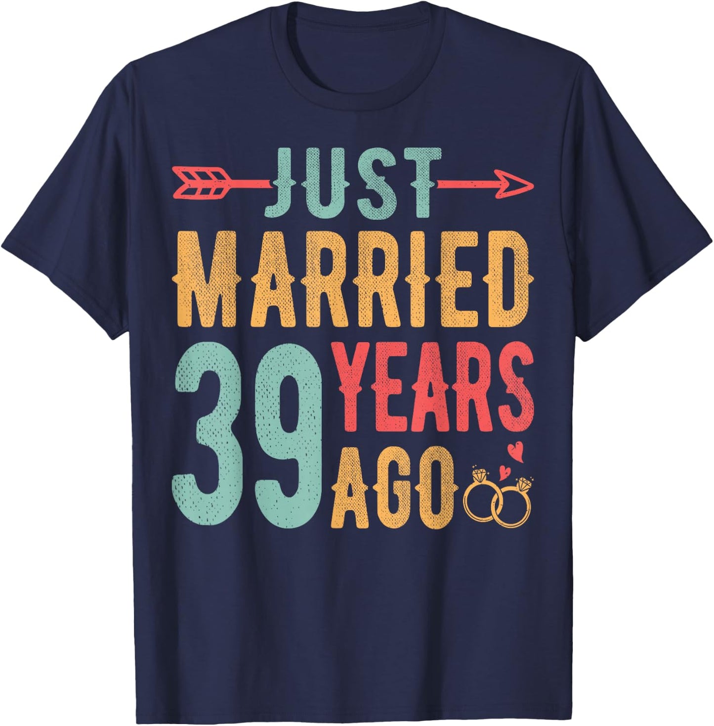 Just Married 39 Years Ago - 39th Wedding Anniversary Couple T-Shirt - T-Shirt | Navy
