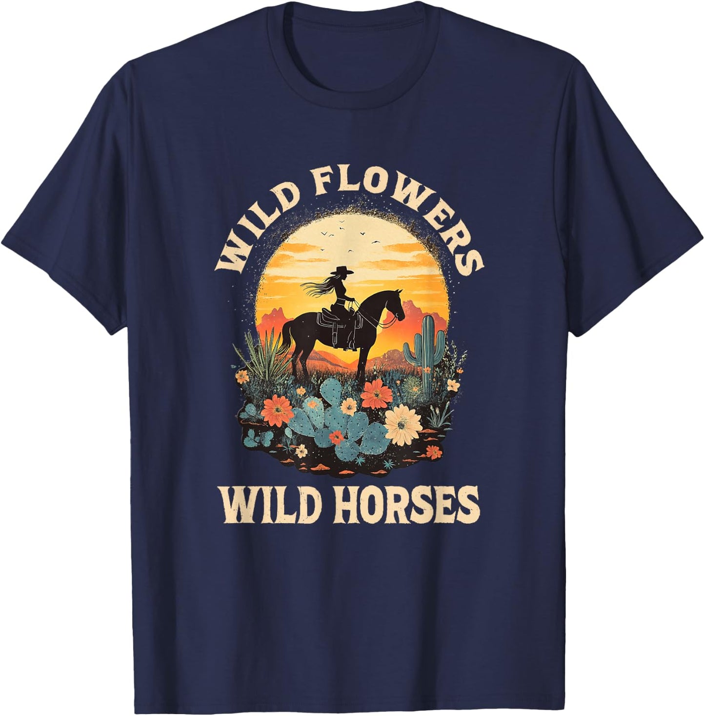Western Sunset Cowgirl Riding Horse Wild Flowers Wild Horses T-Shirt - T-Shirt | Navy