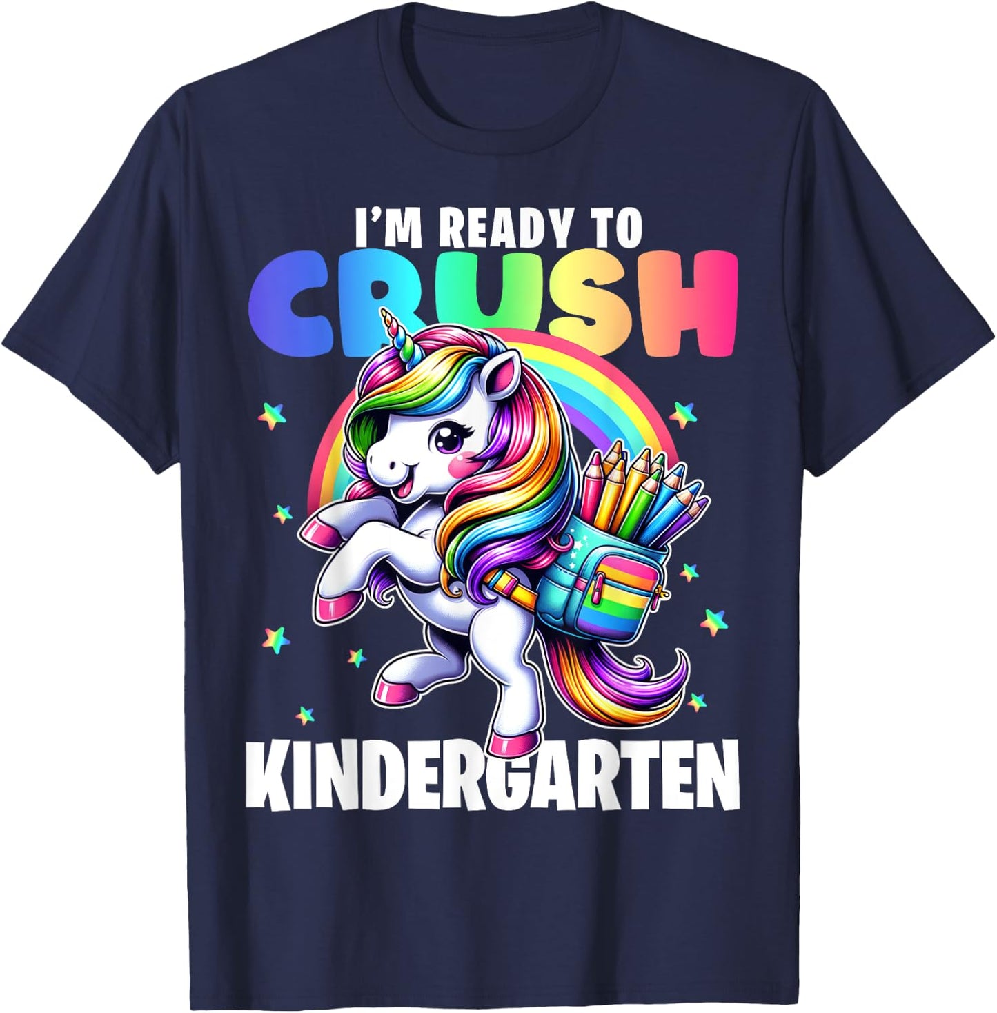 Crush Kindergarten Girls Back to School Unicorn First Day T-Shirt - T-Shirt | Navy