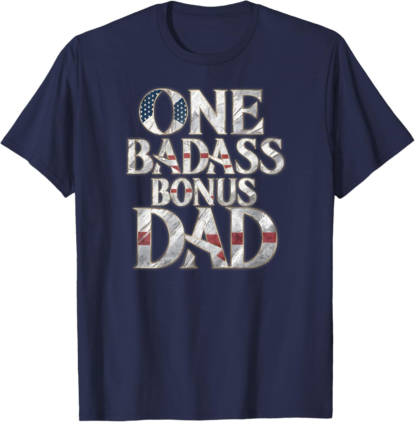 One Badass Bonus Dad Father's Day T-Shirt - T-Shirt | Navy