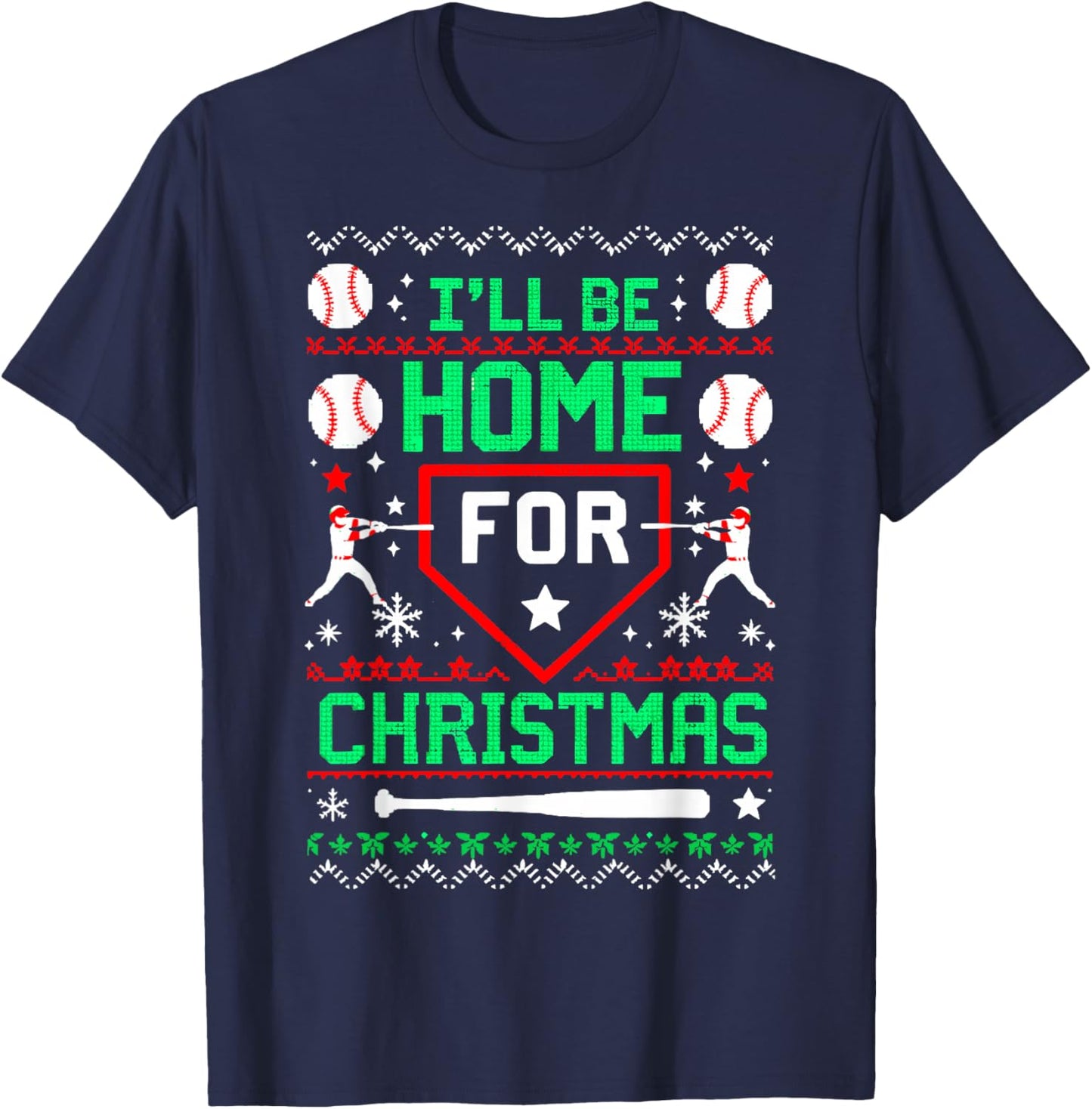 I'll Be Home For a Christmas Baseball Lover Ugly Sweater T-Shirt - T-Shirt | Navy