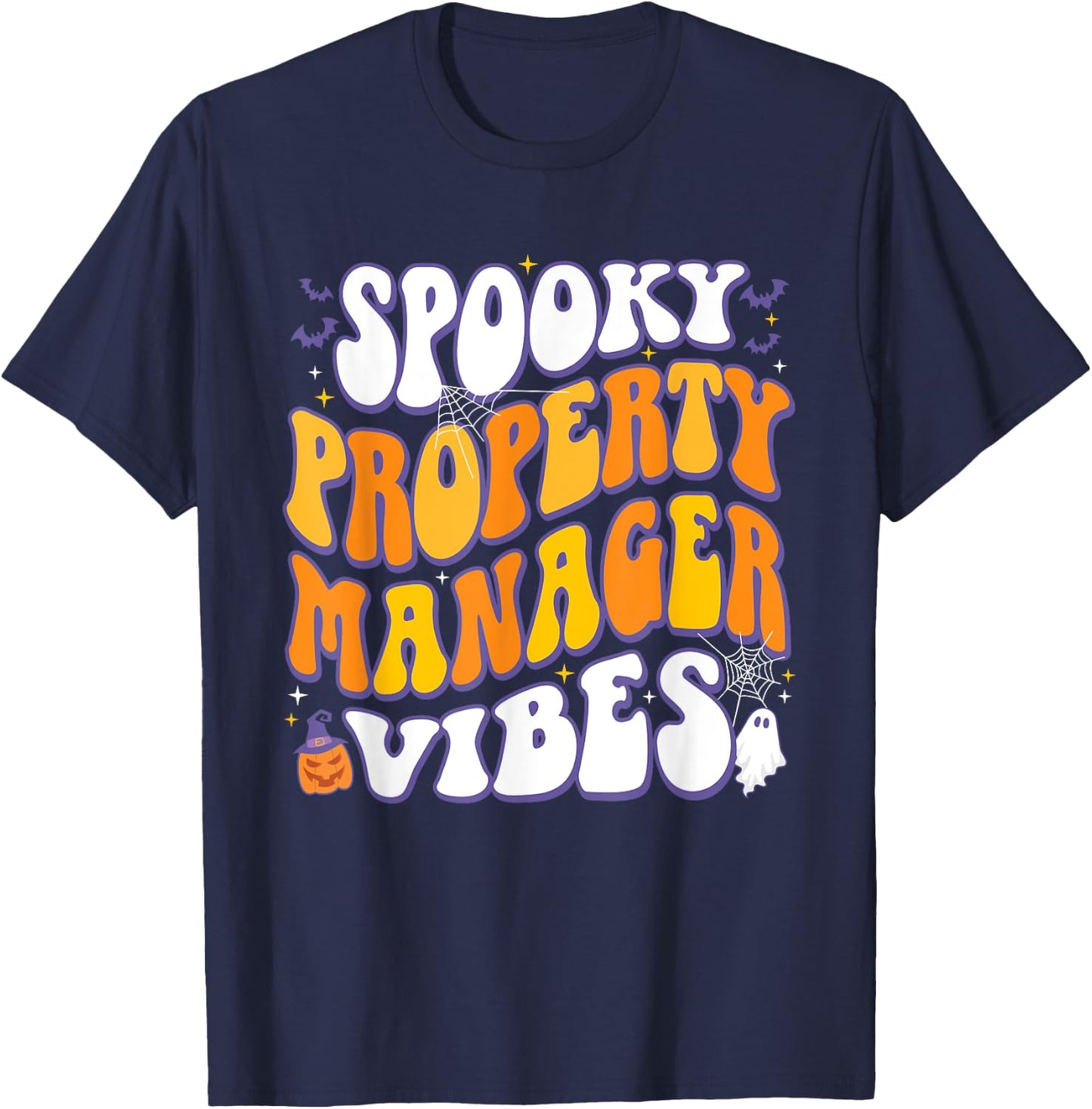 Spooky Property Manager Vibes Halloween T-Shirt - T-Shirt | Navy
