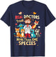 Real Doctors Treat More Than One Species Vet T-Shirt - T-Shirt | Navy