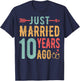 Just Married 10 Years Ago - 10th Wedding Anniversary Couple T-Shirt - T-Shirt | Navy