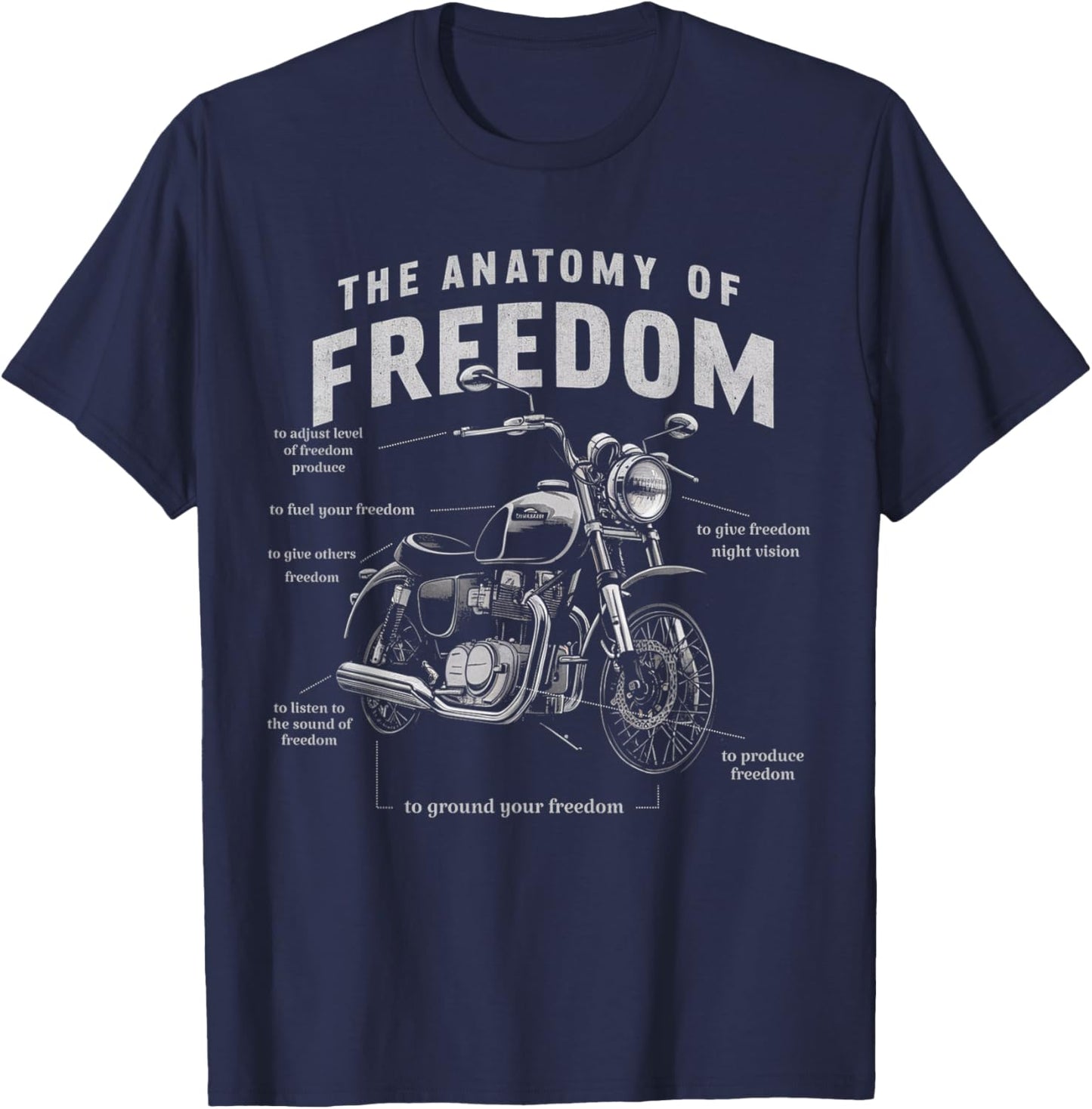 The Anatomy of Freedom Bike Motorcycle Lover Sport Bikes T-Shirt - T-Shirt | Navy