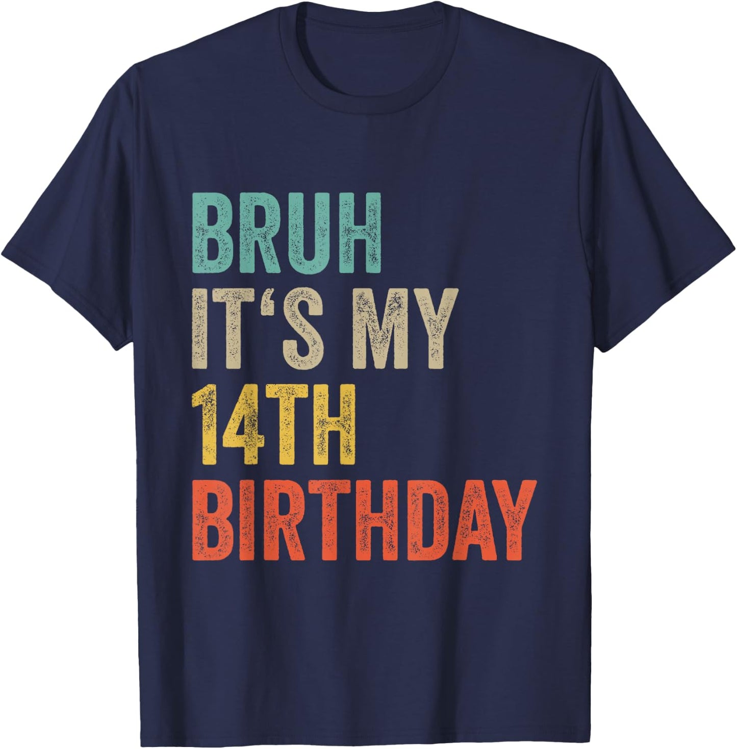 14th Birthday Girl Teenager Boys Birthday T-Shirt - T-Shirt | Navy