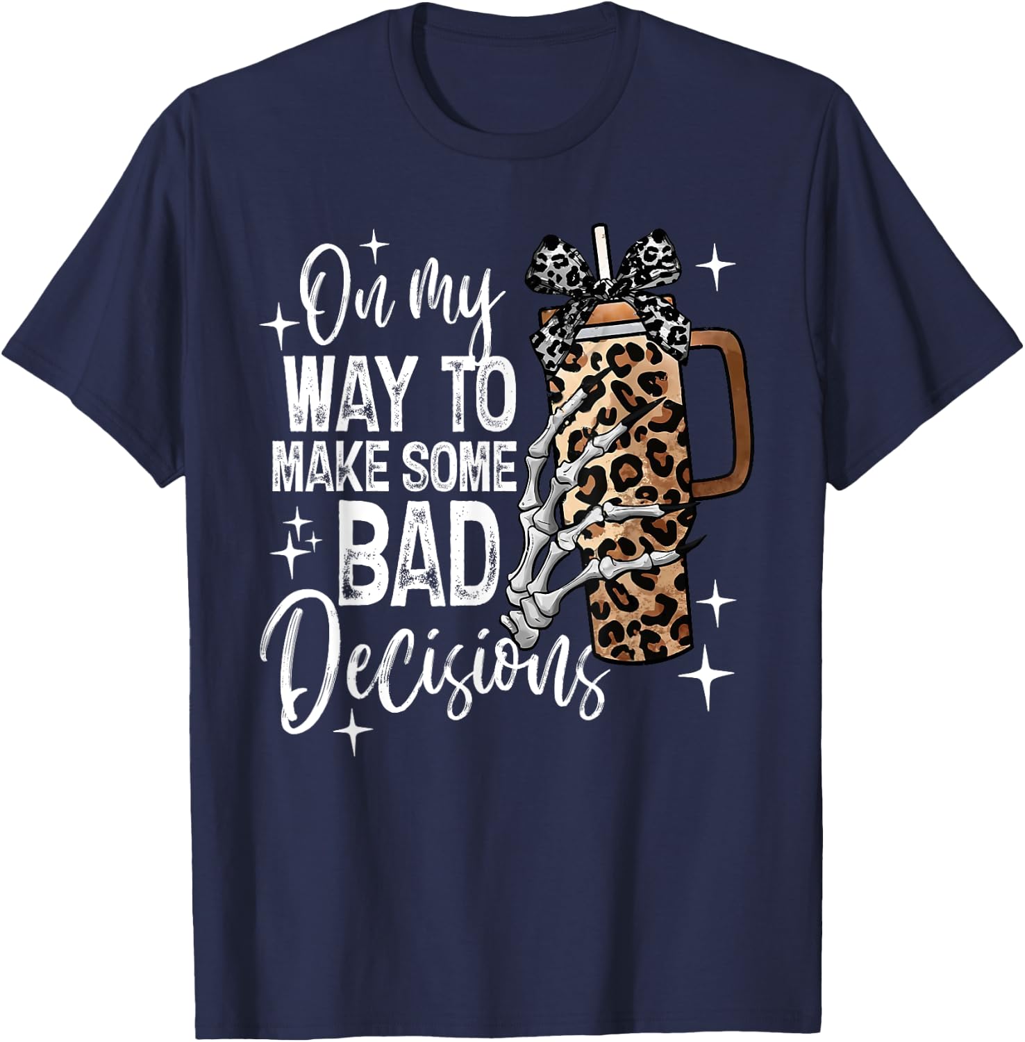 On My Way To Make Some Bad Decisions Spooky Season Halloween T-Shirt - T-Shirt | Navy