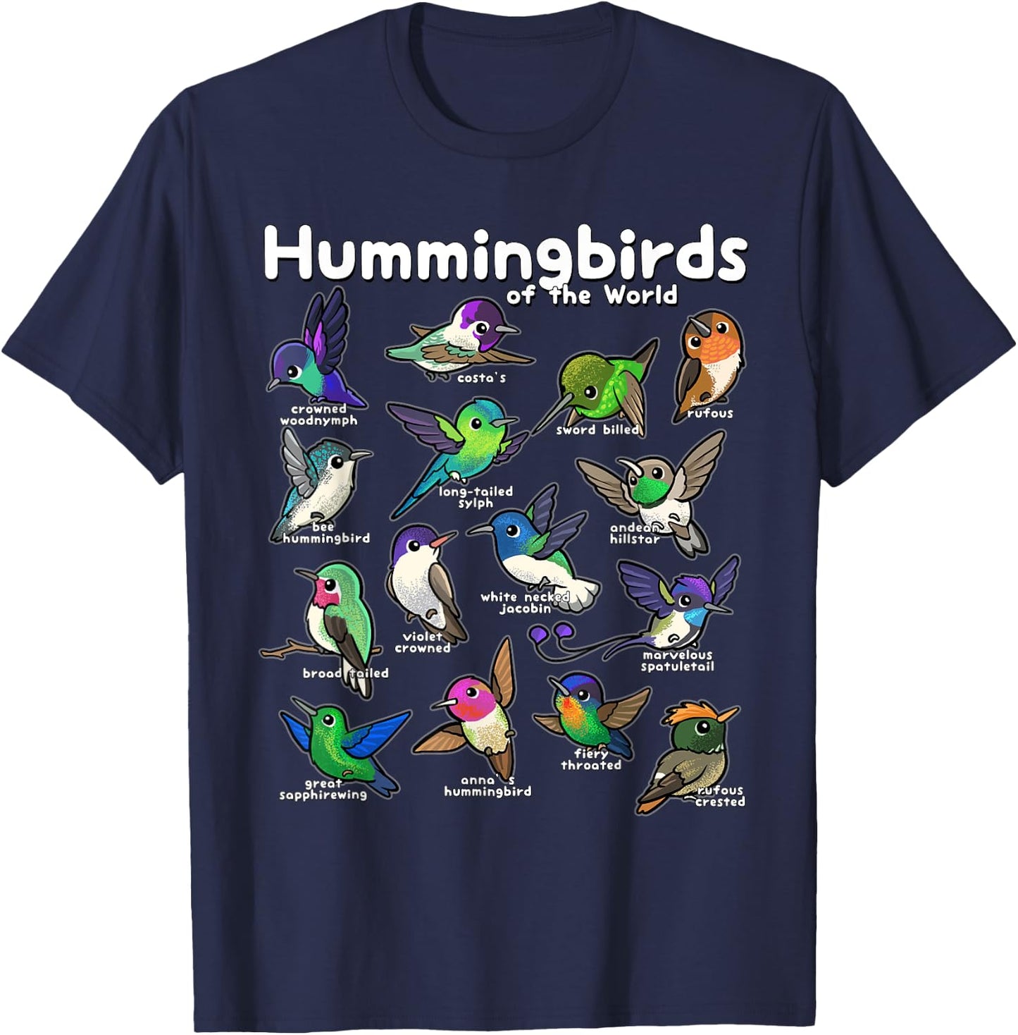 Hummingbird Lovers shirt Cute Hummingbirds of the World Bird T-Shirt - T-Shirt | Navy