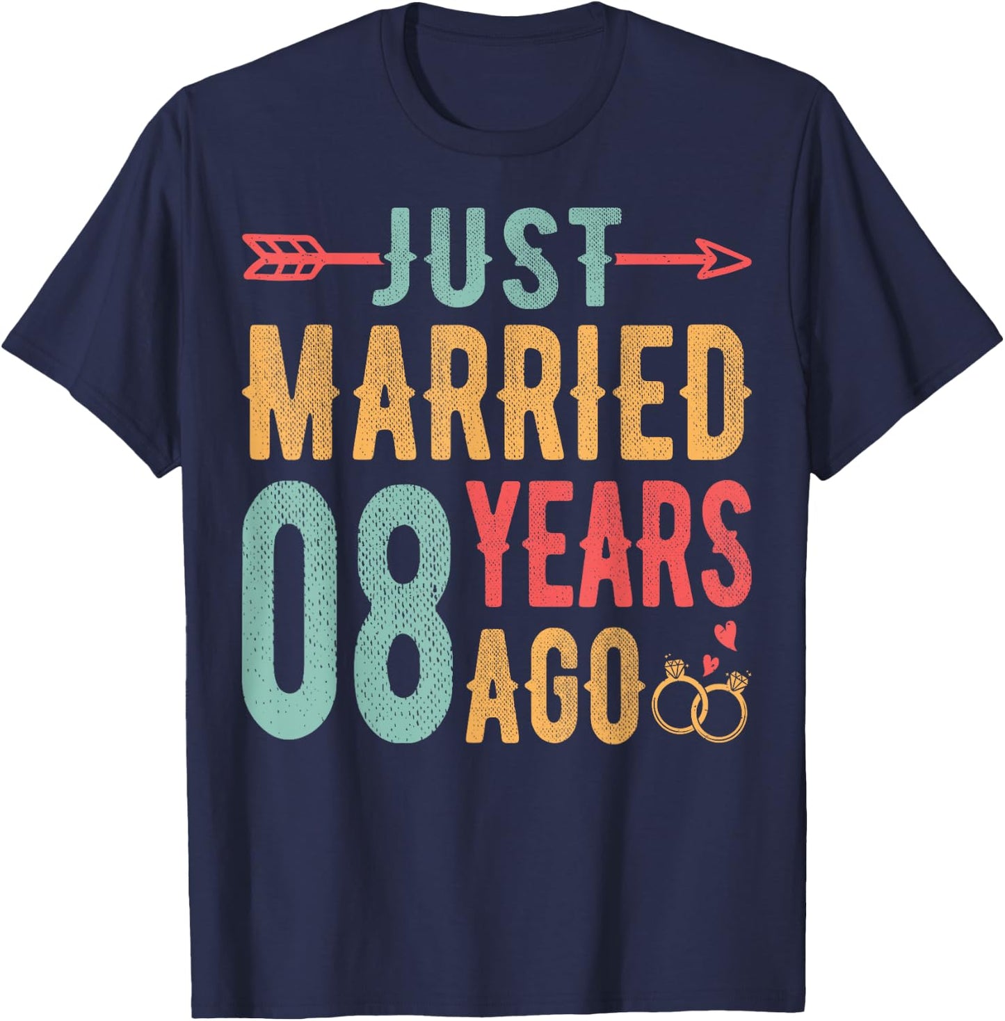 Just Married 8 Years Ago - 8th Wedding Anniversary Couple T-Shirt - T-Shirt | Navy