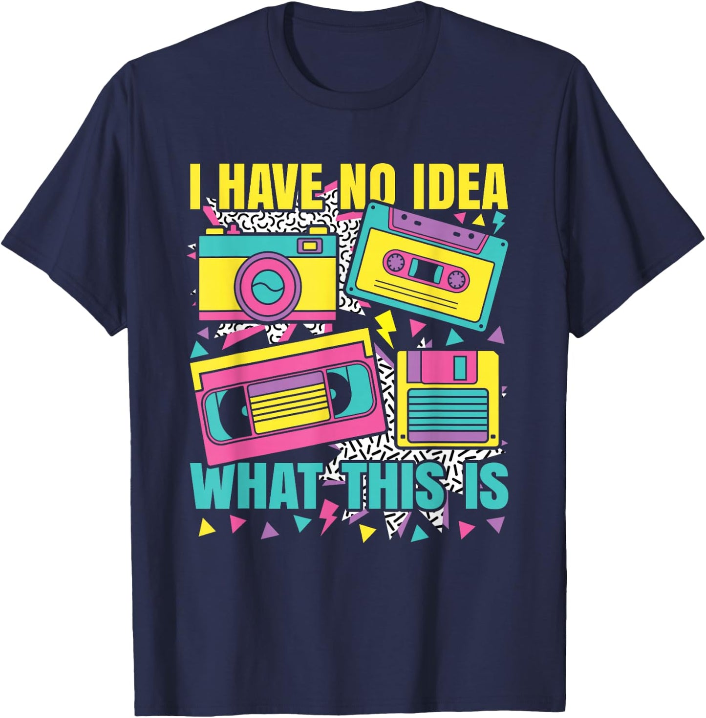 I Have No Idea What This is 80s 90s Outfit Boys Girls Kids T-Shirt - T-Shirt | Navy