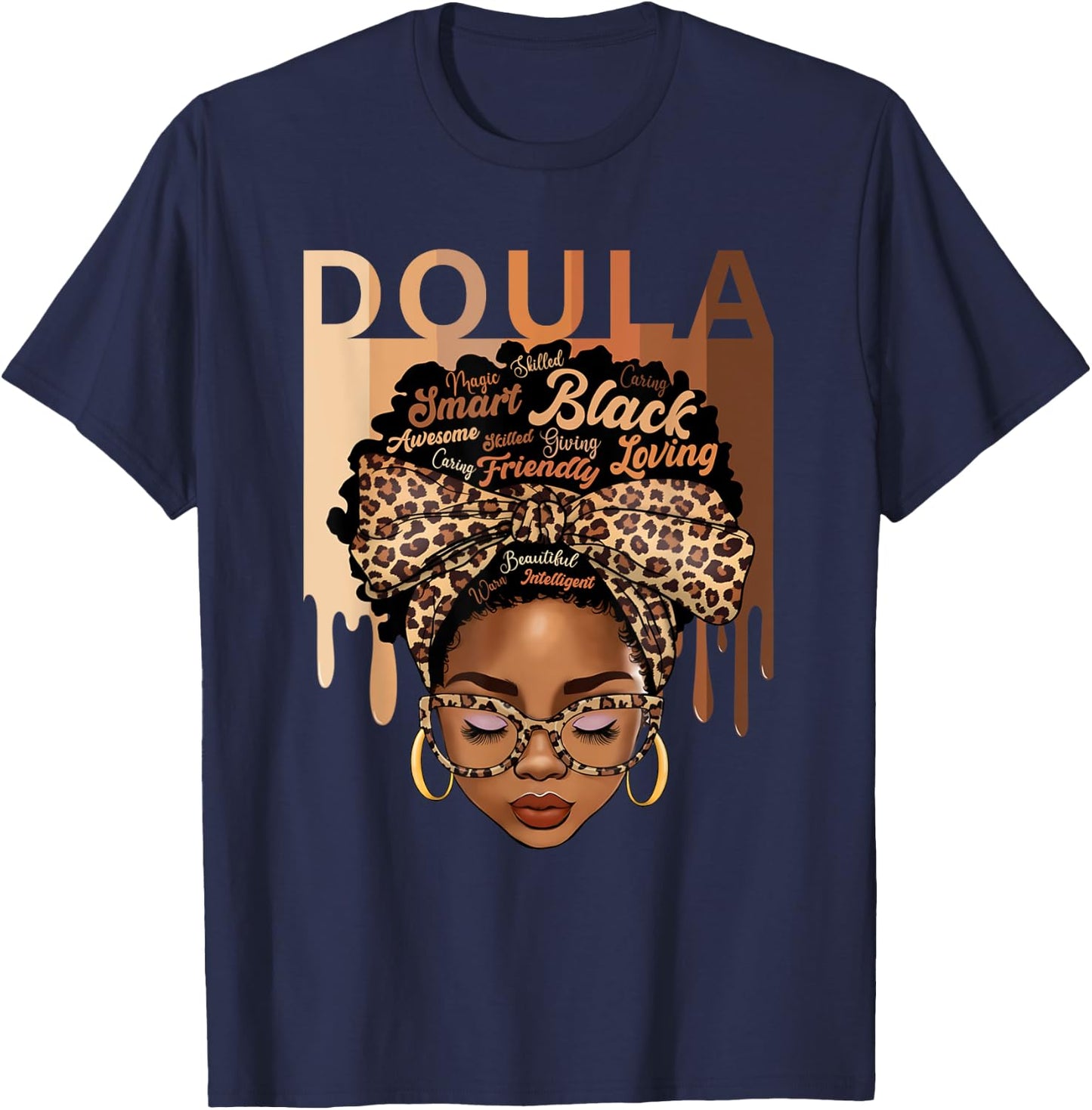 Doula Appreciation Birth Doula Postpartum Dope black Doula T-Shirt - T-Shirt | Navy