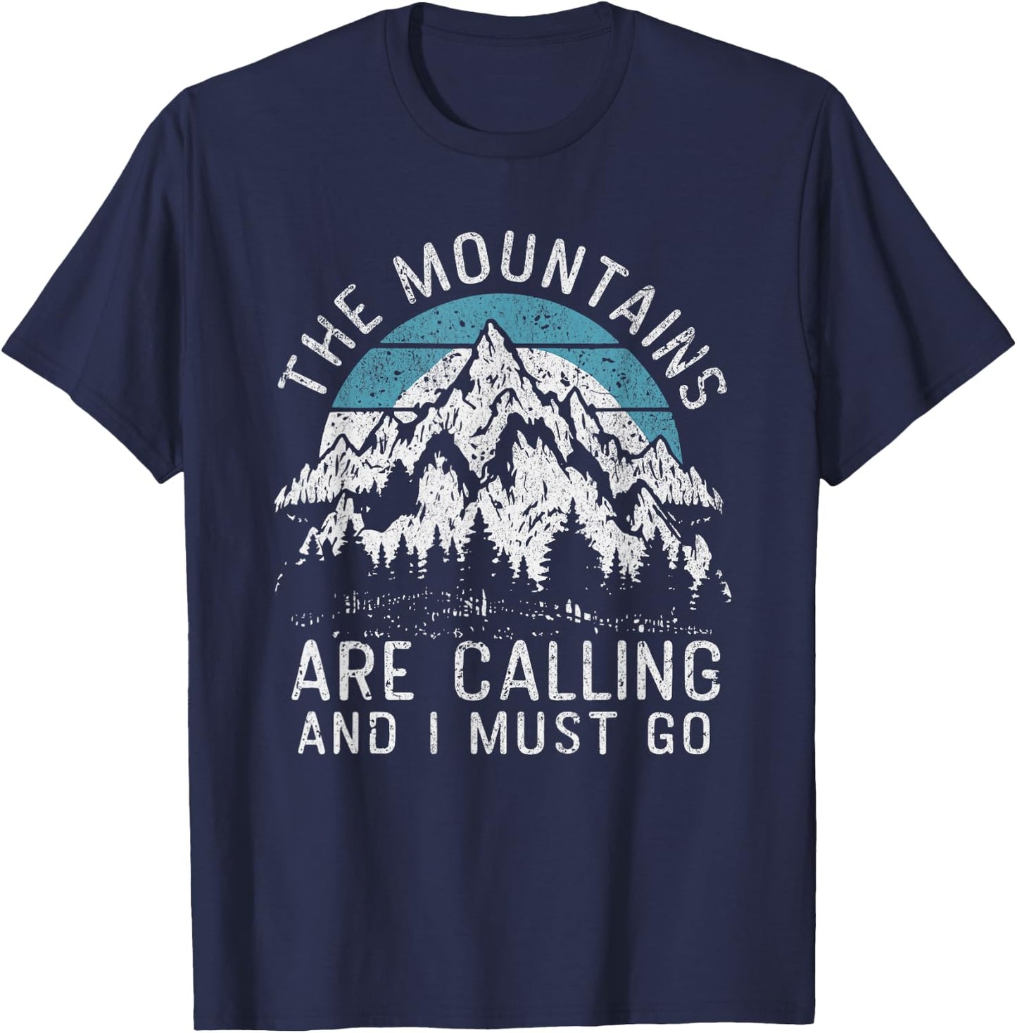 The Mountains Are Calling Hiking Camping Men Women Kids T-Shirt - T-Shirt | Navy