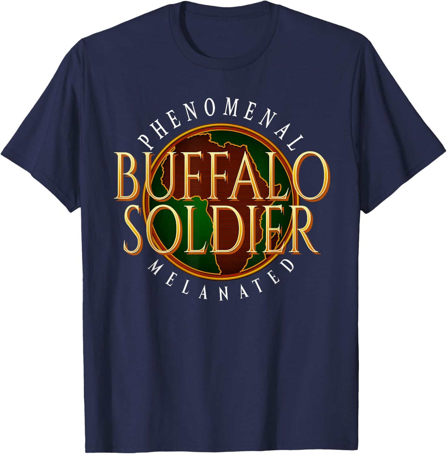 Buffalo Soldier Phenomenal Melanated Legacy Art T-Shirt - T-Shirt | Navy