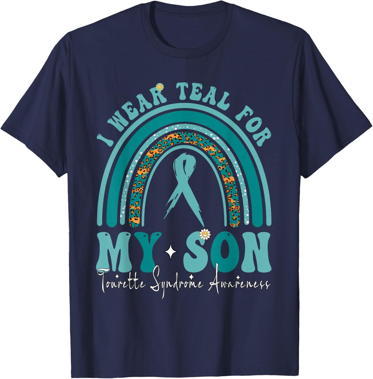 Tourette Syndrome Awareness I Wear Teal For Son Ribbon T-Shirt - T-Shirt | Navy