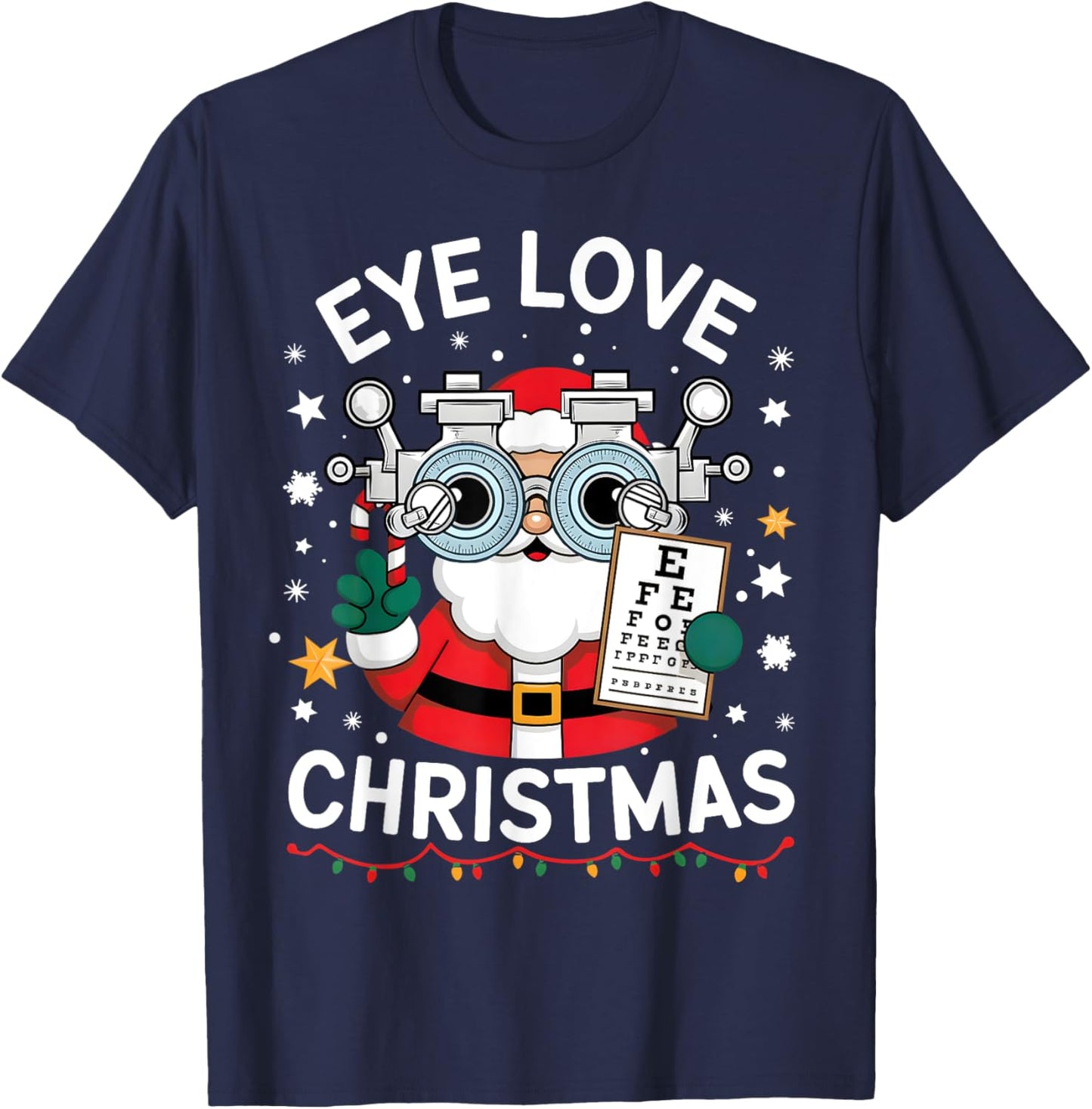 Eye Love Christmas Optometrist Shirt Eye Doctor Christmas T-Shirt - T-Shirt | Navy