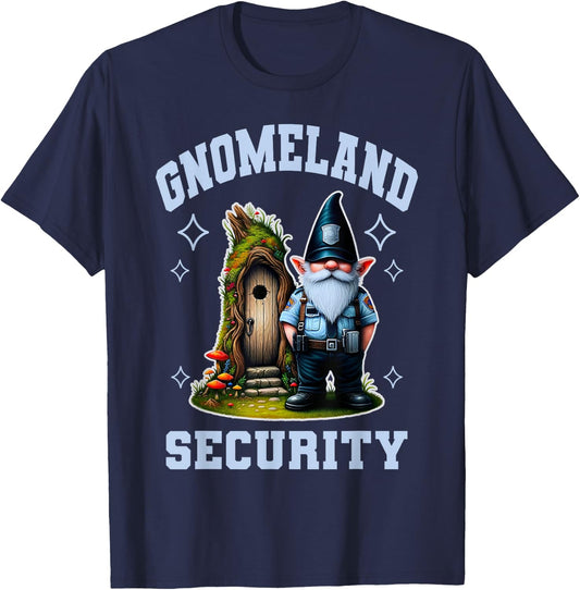 Funny Garden Gnome Gnomeland Security Graphic T-Shirt - T-Shirt | Navy