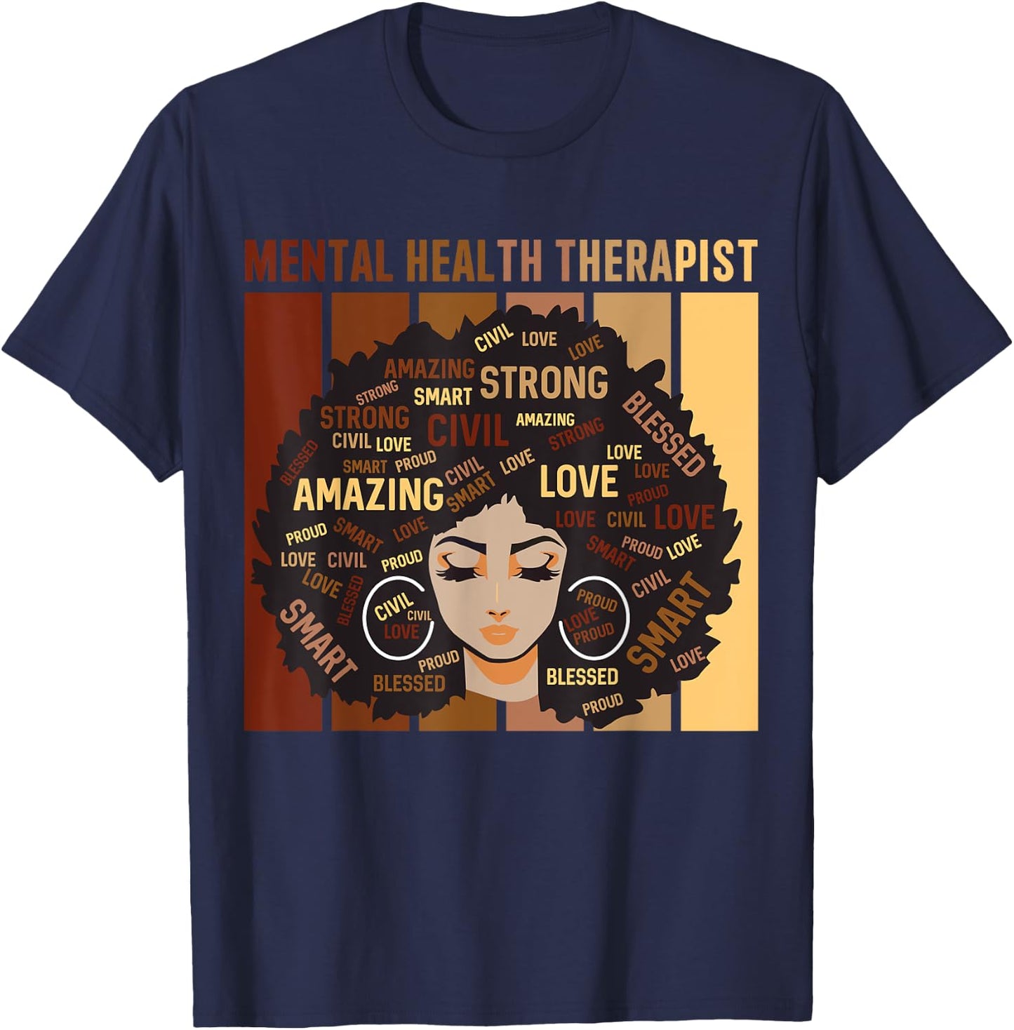 Mental Health Therapist Afro Women Black History Month T-Shirt - T-Shirt | Navy