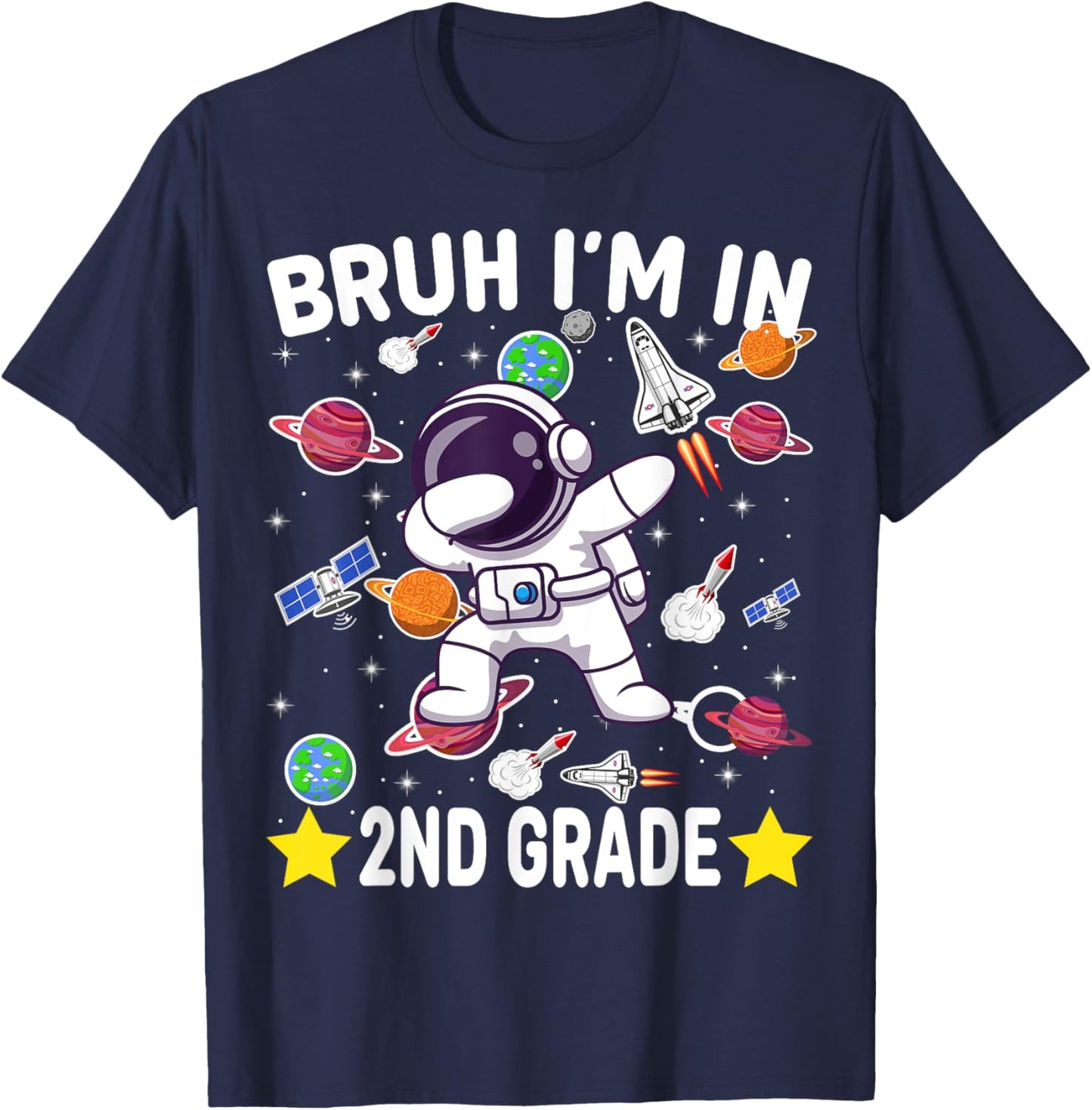 Second Grade Dabbing Boy Astronaut Bruh i'm in 2nd Grade T-Shirt - T-Shirt | Navy