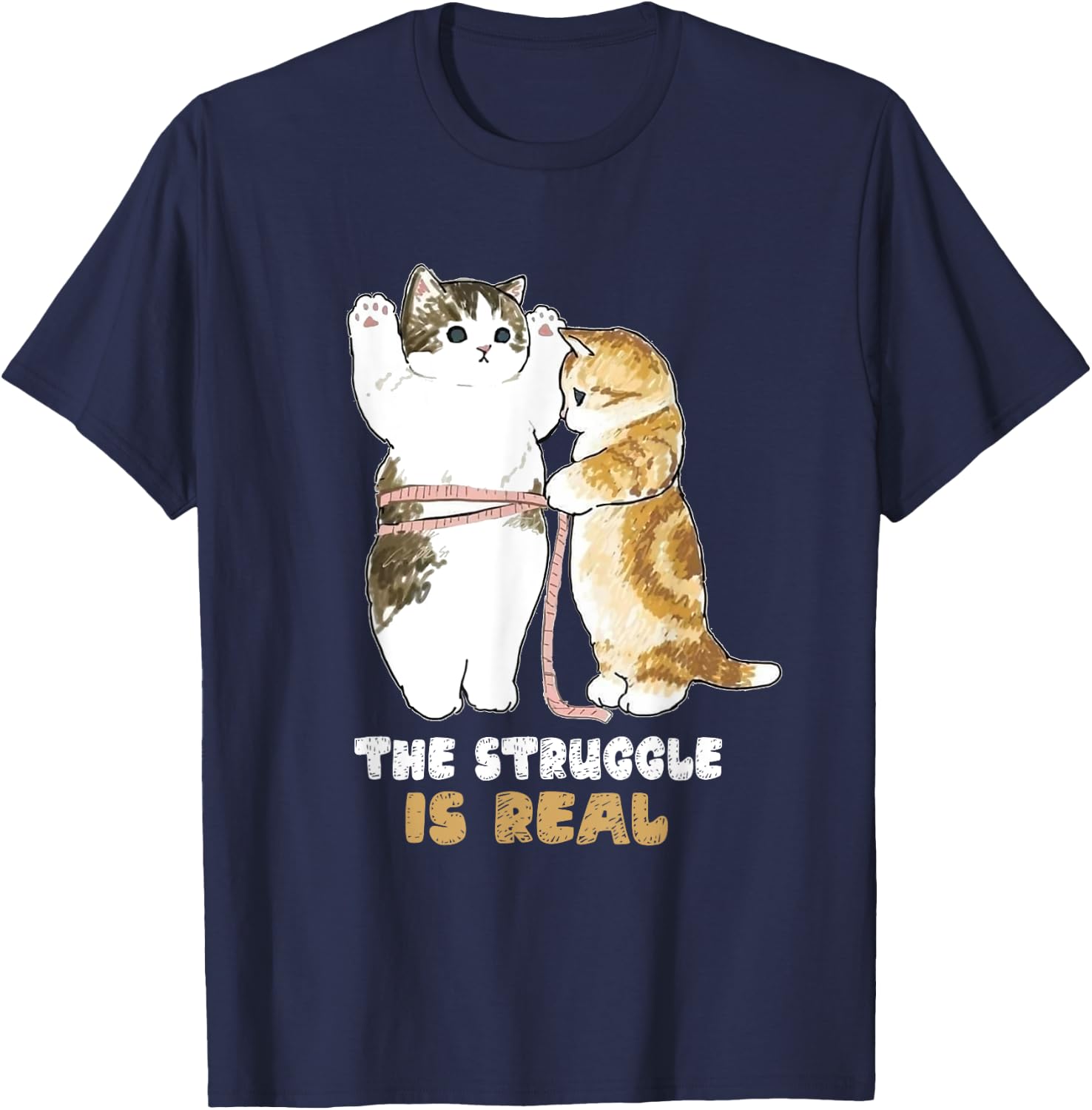 Cats The Struggle is Real Gym Fitness Funny Cat Training Women T-Shirt - T-Shirt | Navy