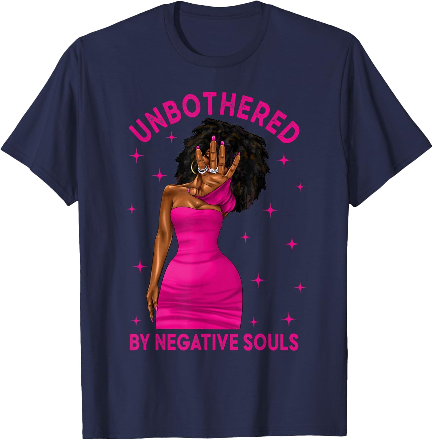 Unbothered By Negative Souls Black Women Girls Afro Queen T-Shirt - T-Shirt | Navy