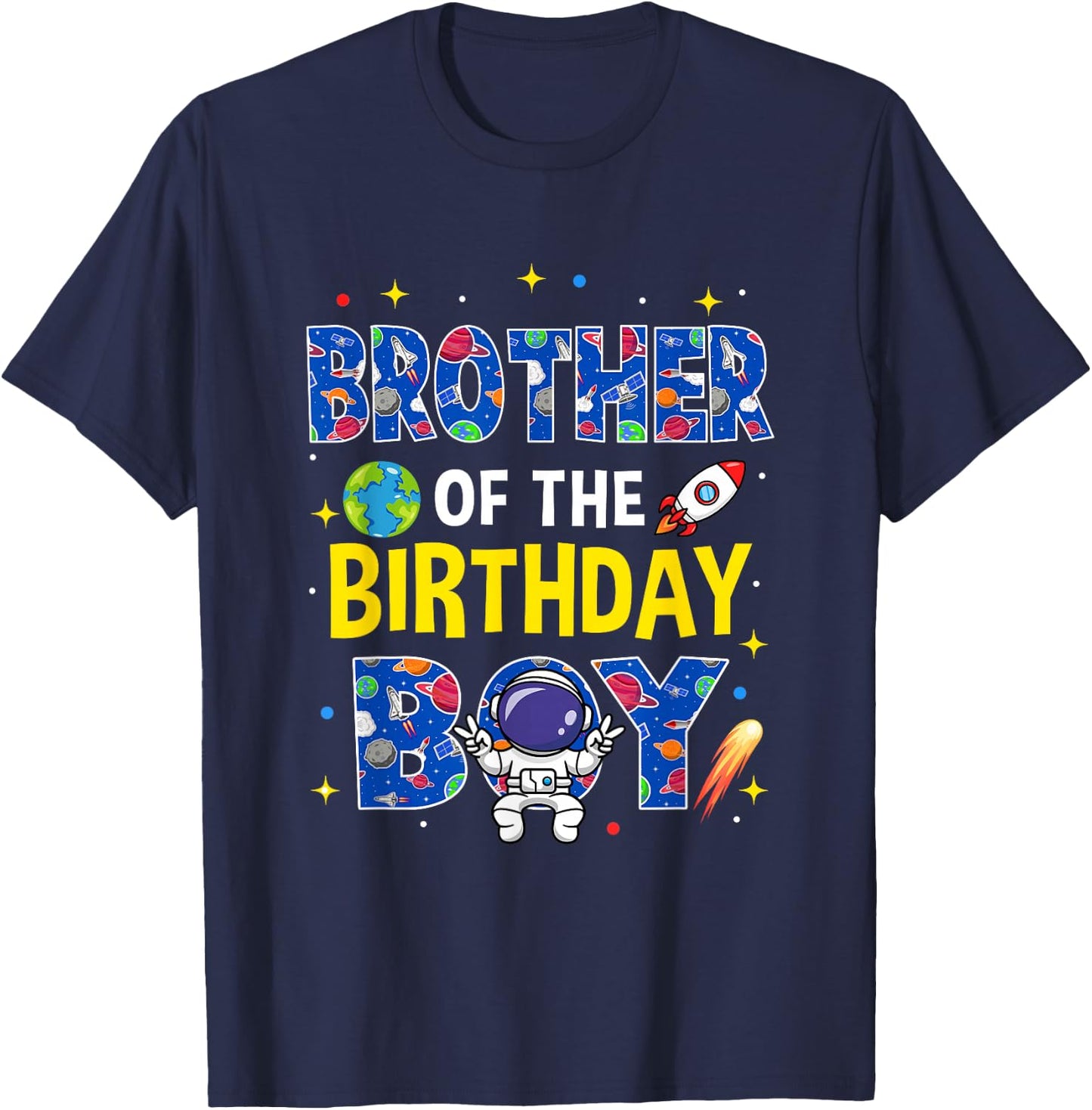 Brother of The Birthday Boy Space Astronaut Family Birthday T-Shirt - T-Shirt | Navy