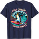 Just Chillin' On The Waves Funny Surfing Penguin Design T-Shirt - T-Shirt | Navy