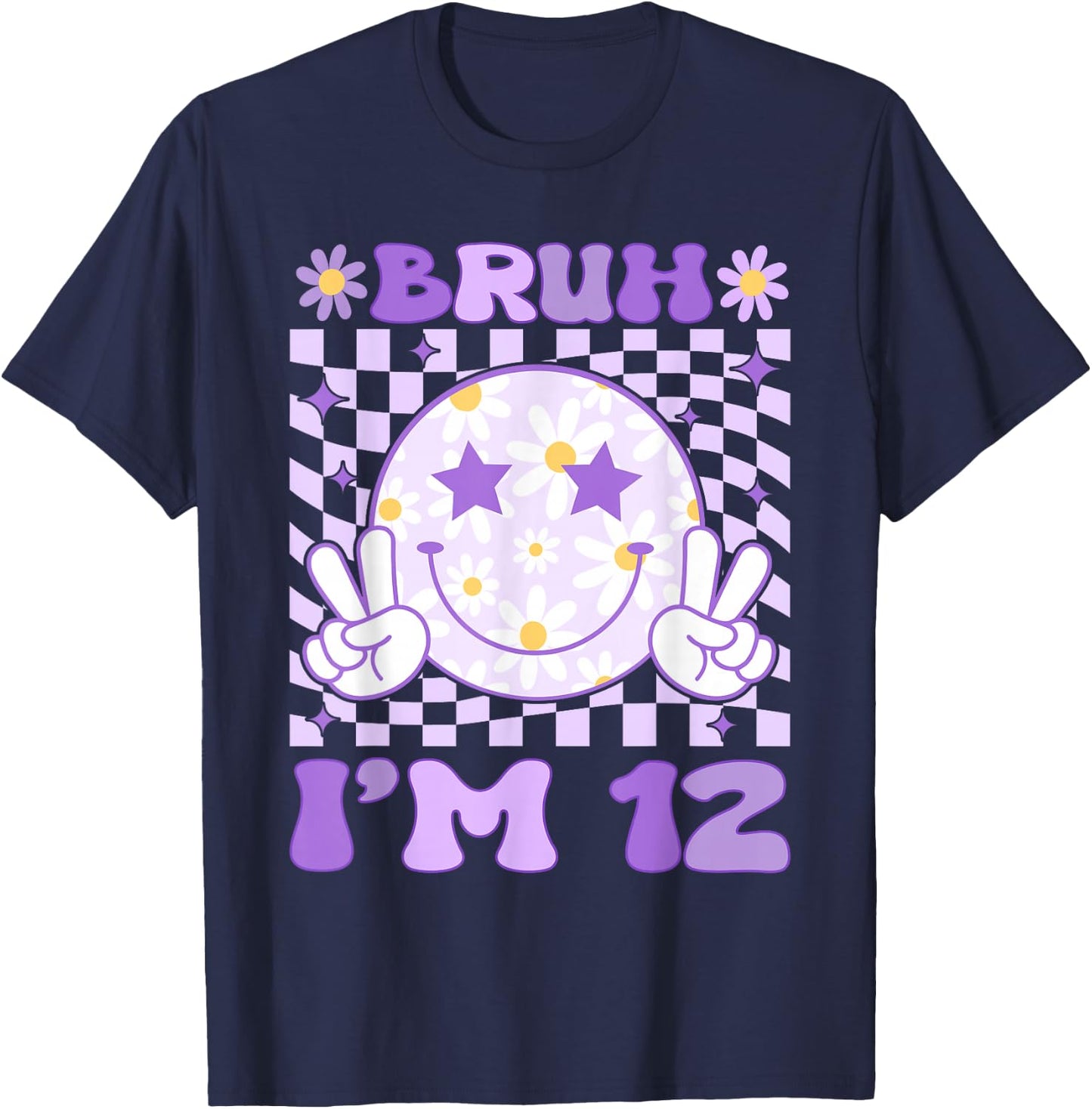 Bruh I'm 12 Years Old Purple Birthday Girls 12th Birthday T-Shirt - T-Shirt | Navy