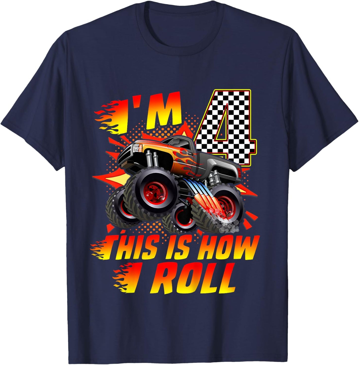 Kids I'm 4 This Is How I Roll Monster Truck Car 4th Birthday Boys T-Shirt - T-Shirt | Navy
