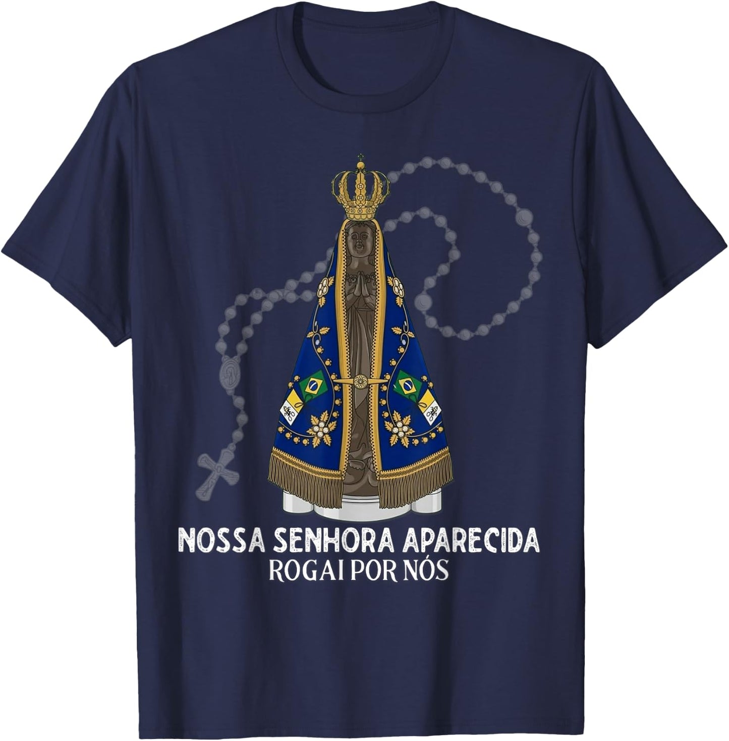Nuestra Señora de Aparecida Pilgrimage Marian Catholic T-Shirt - T-Shirt | Navy