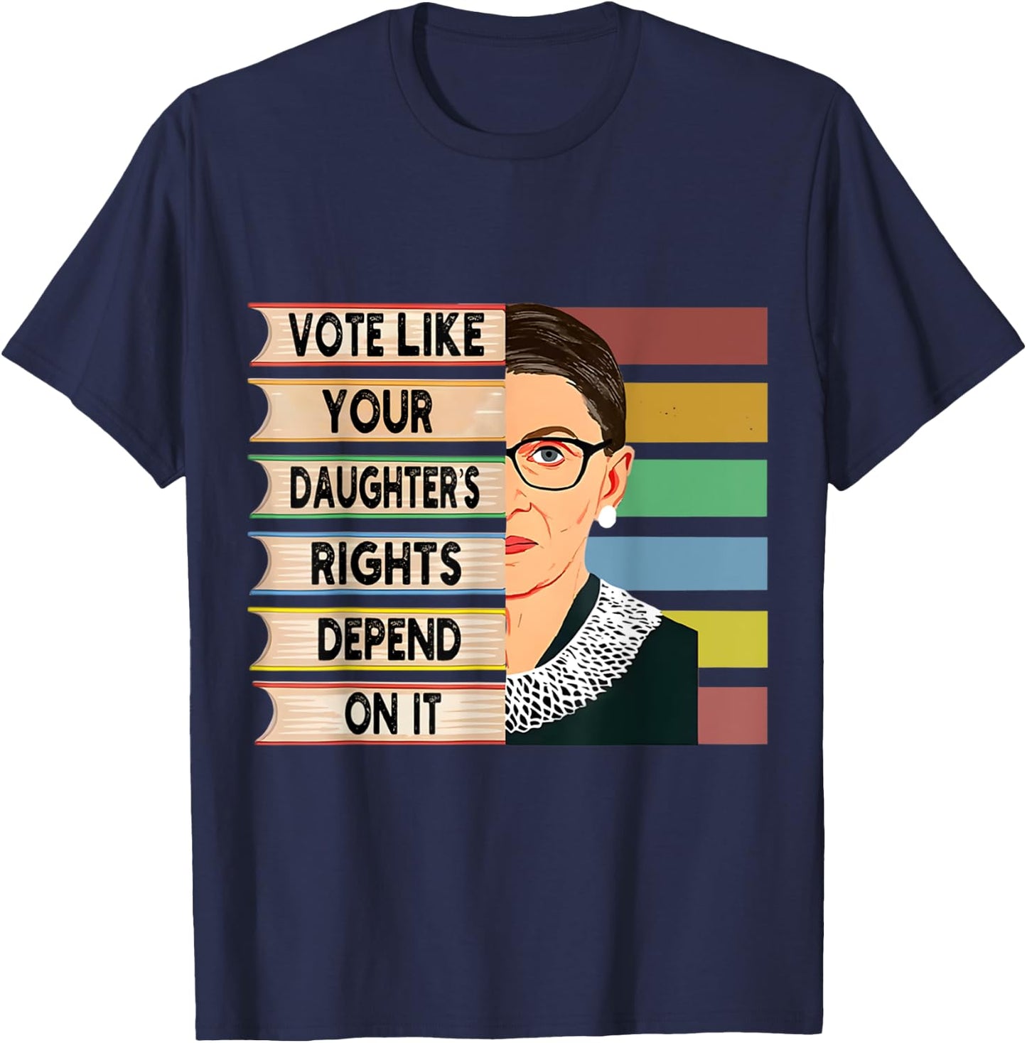 Feminist Ruth Bader Ginsburg RBG Quote Girl With Book Women T-Shirt - T-Shirt | Navy