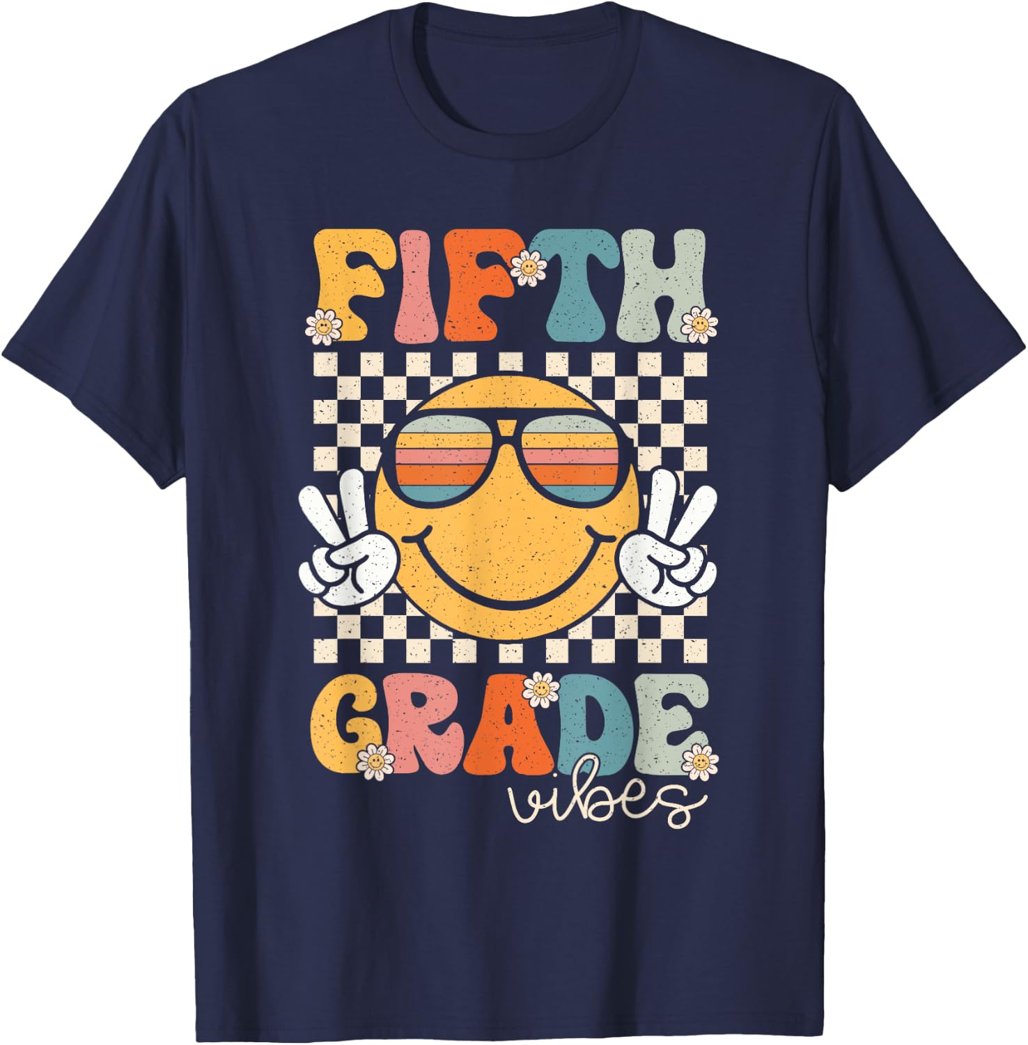 Fifth Grade Vibes Smile First Day of School 5th Grade Team T-Shirt - T-Shirt | Navy